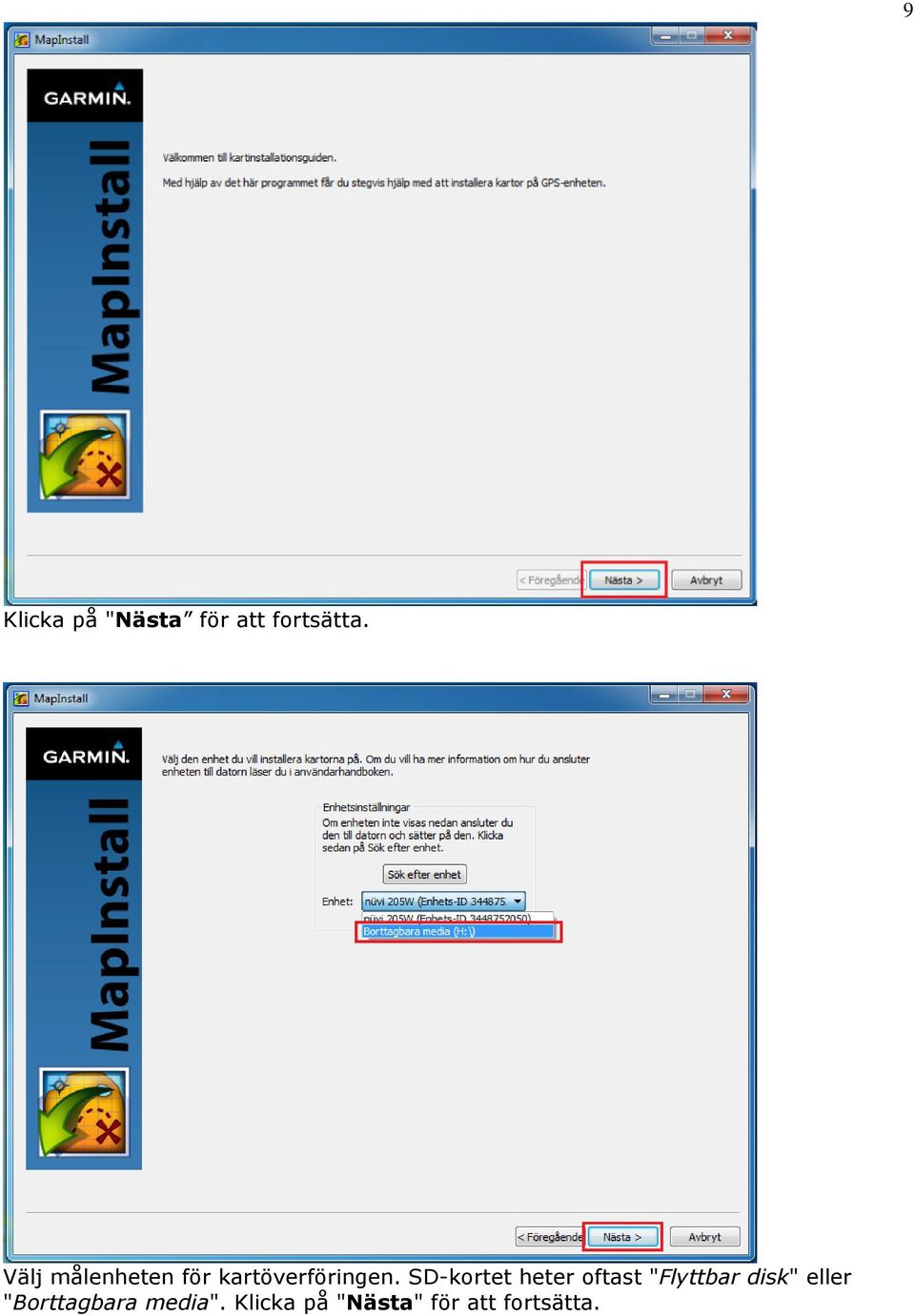 SD-kortet heter oftast "Flyttbar disk" eller