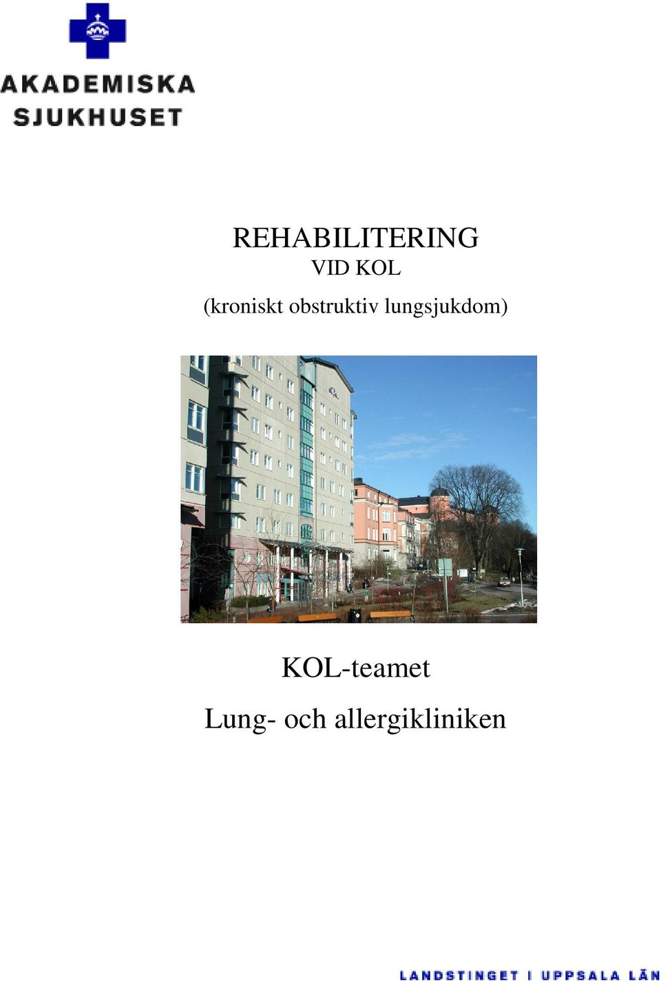 lungsjukdom) KOL-teamet