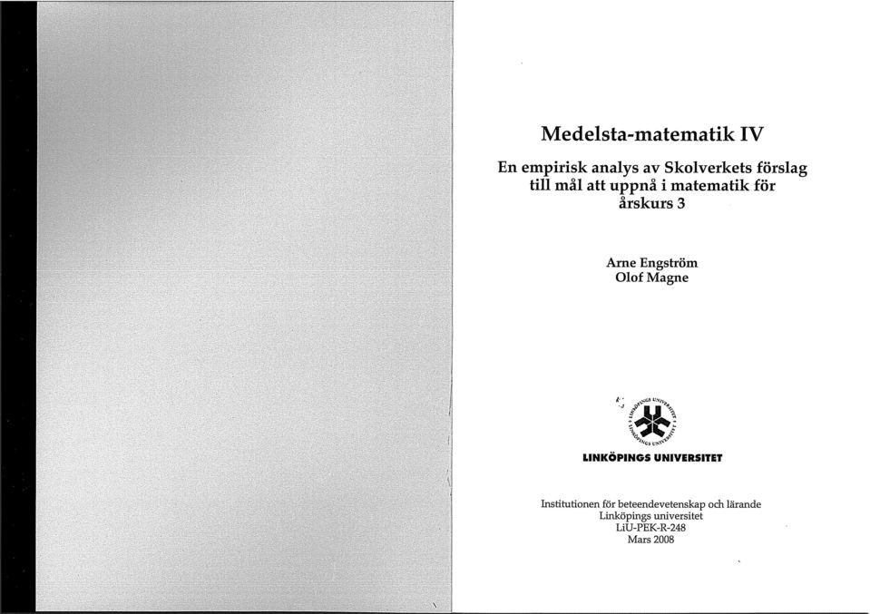 Engström Olof Magne LINKÖPINGS UNIVERSITET Institutionen för