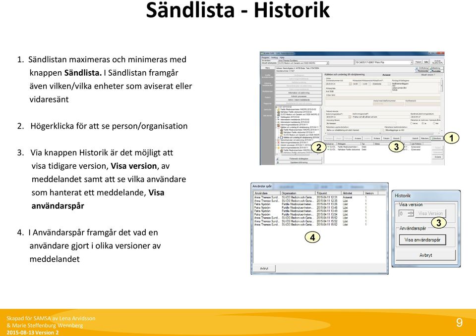 Högerklicka för att se person/organisation 3.