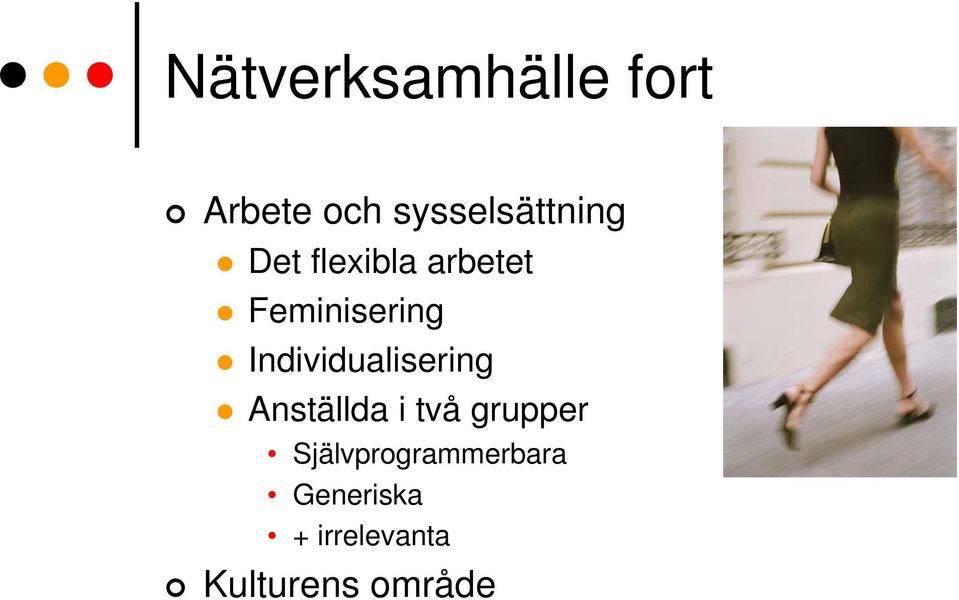 Feminisering Individualisering Anställda i