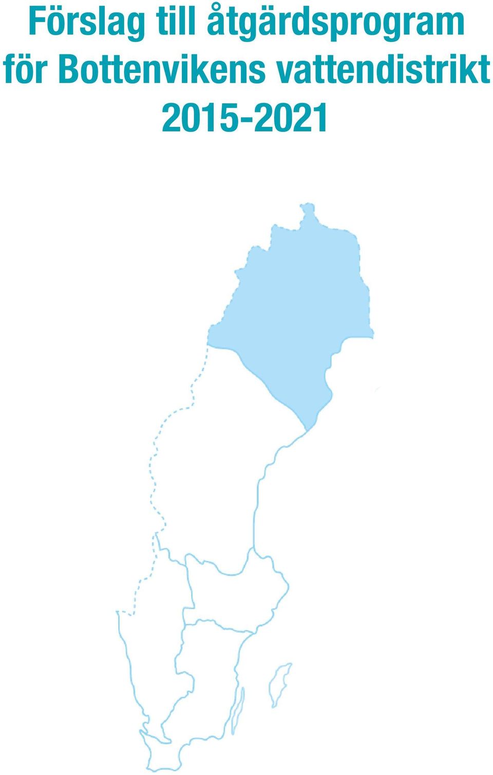för Bottenvikens