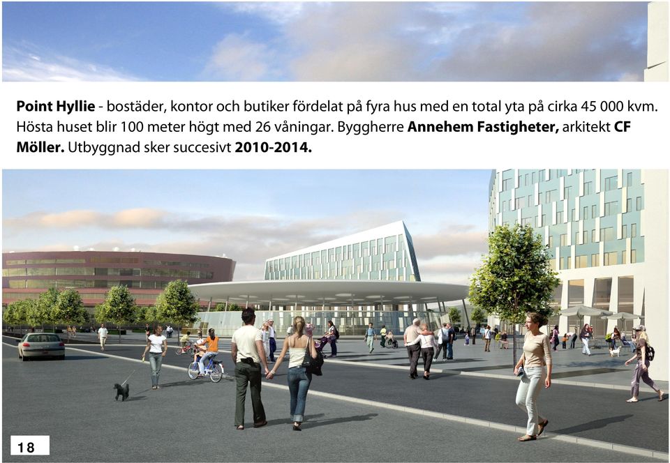 Hösta huset blir 100 meter högt med 26 våningar.
