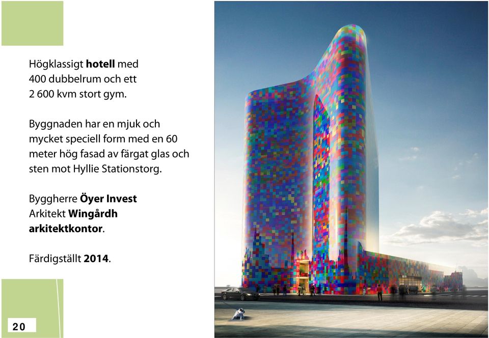 fasad av färgat glas och sten mot Hyllie Stationstorg.
