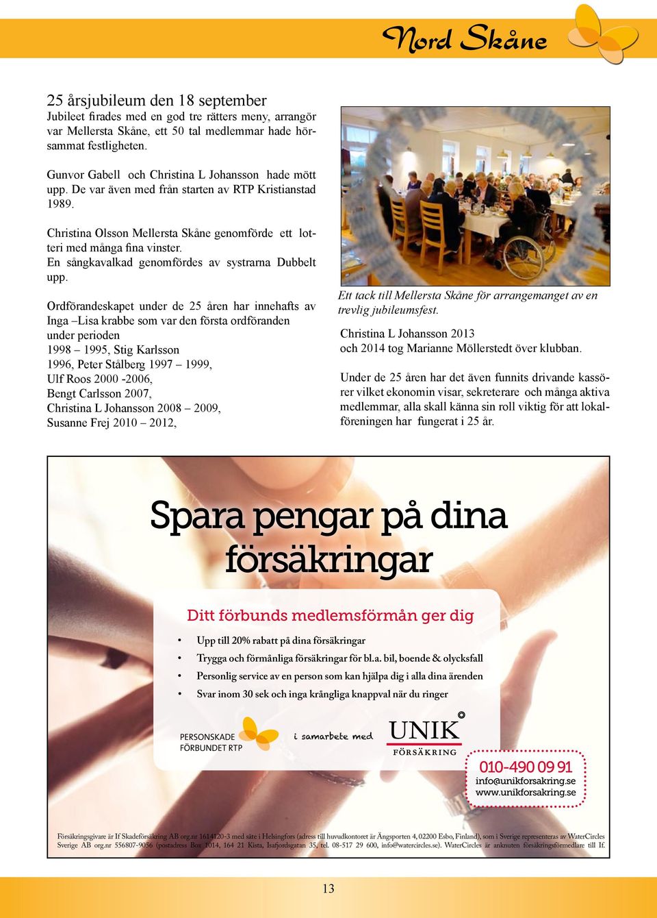 En sångkavalkad genomfördes av systrarna Dubbelt upp.