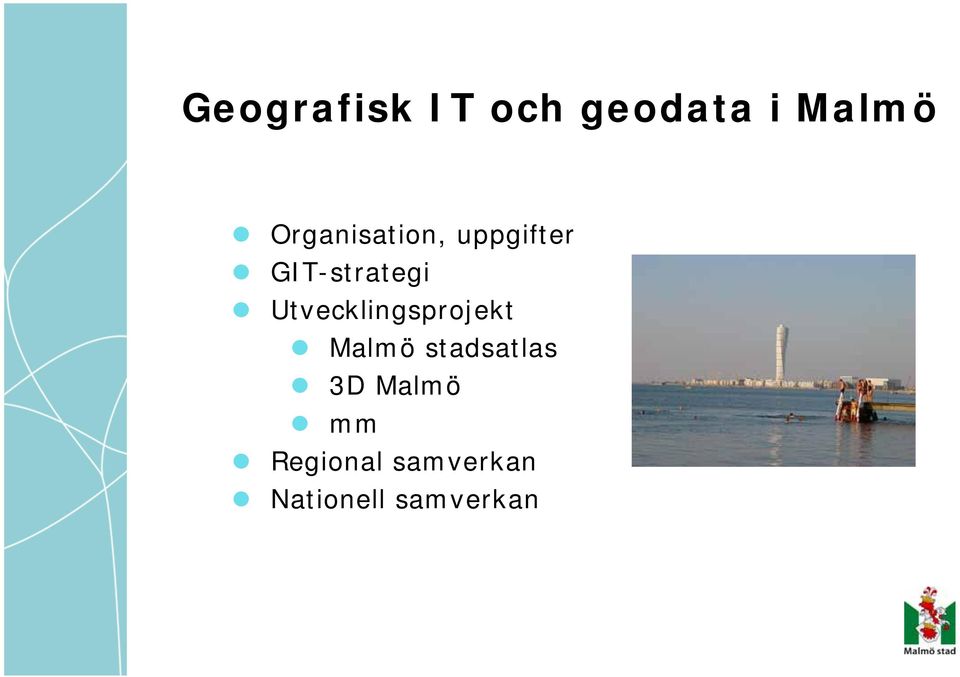 Utvecklingsprojekt Malmö stadsatlas 3D