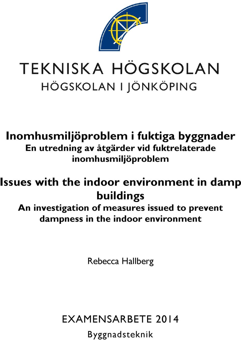 damp buildings An investigation of measures issued to prevent dampness