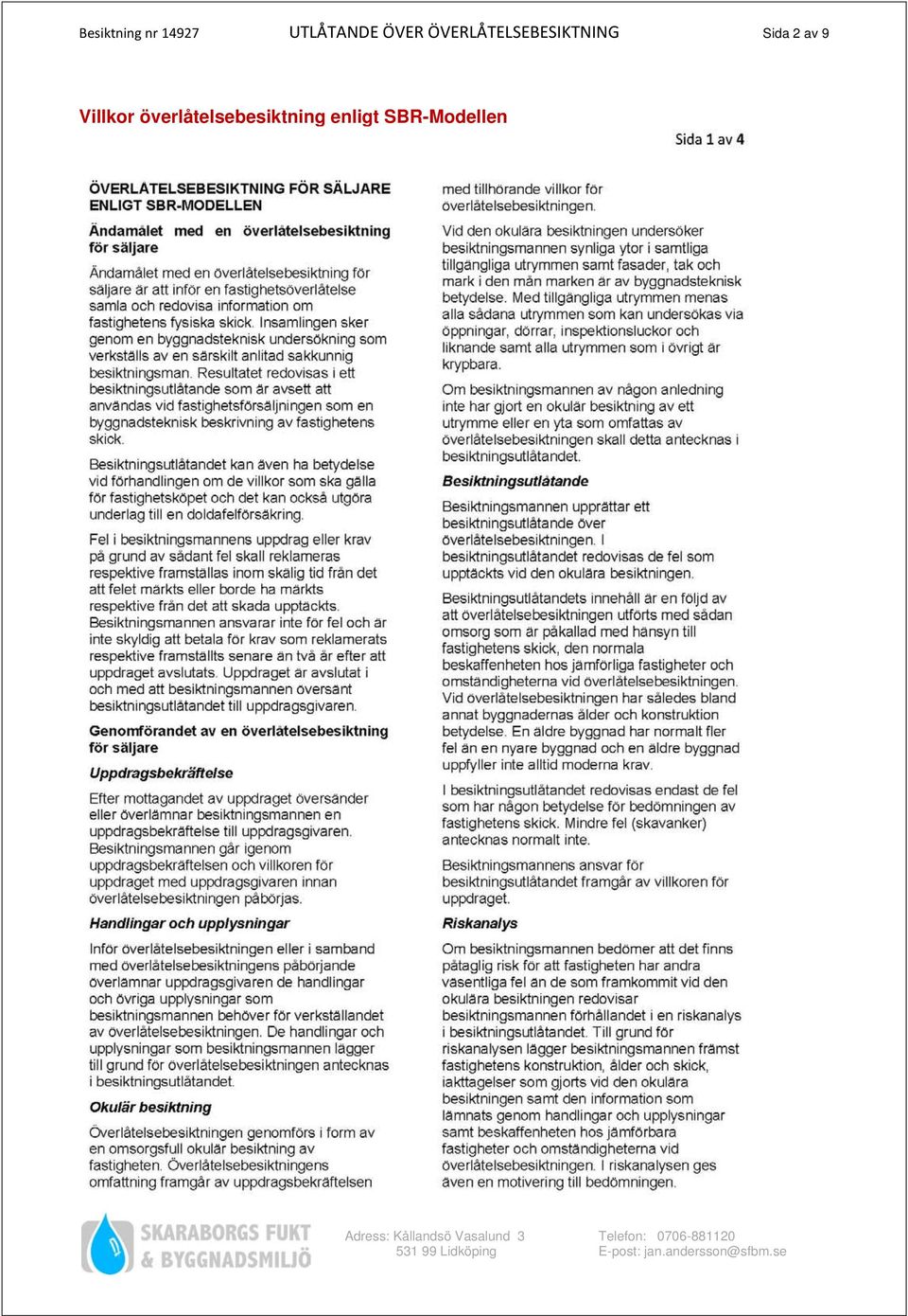 Sida 2 av 9 Villkor