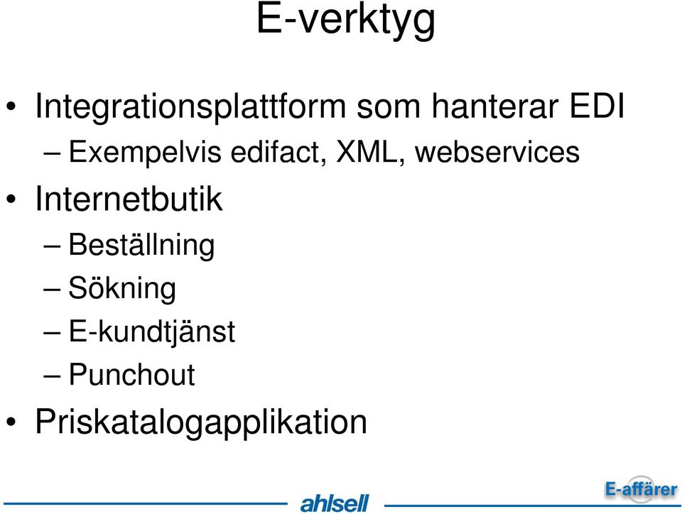webservices Internetbutik Beställning