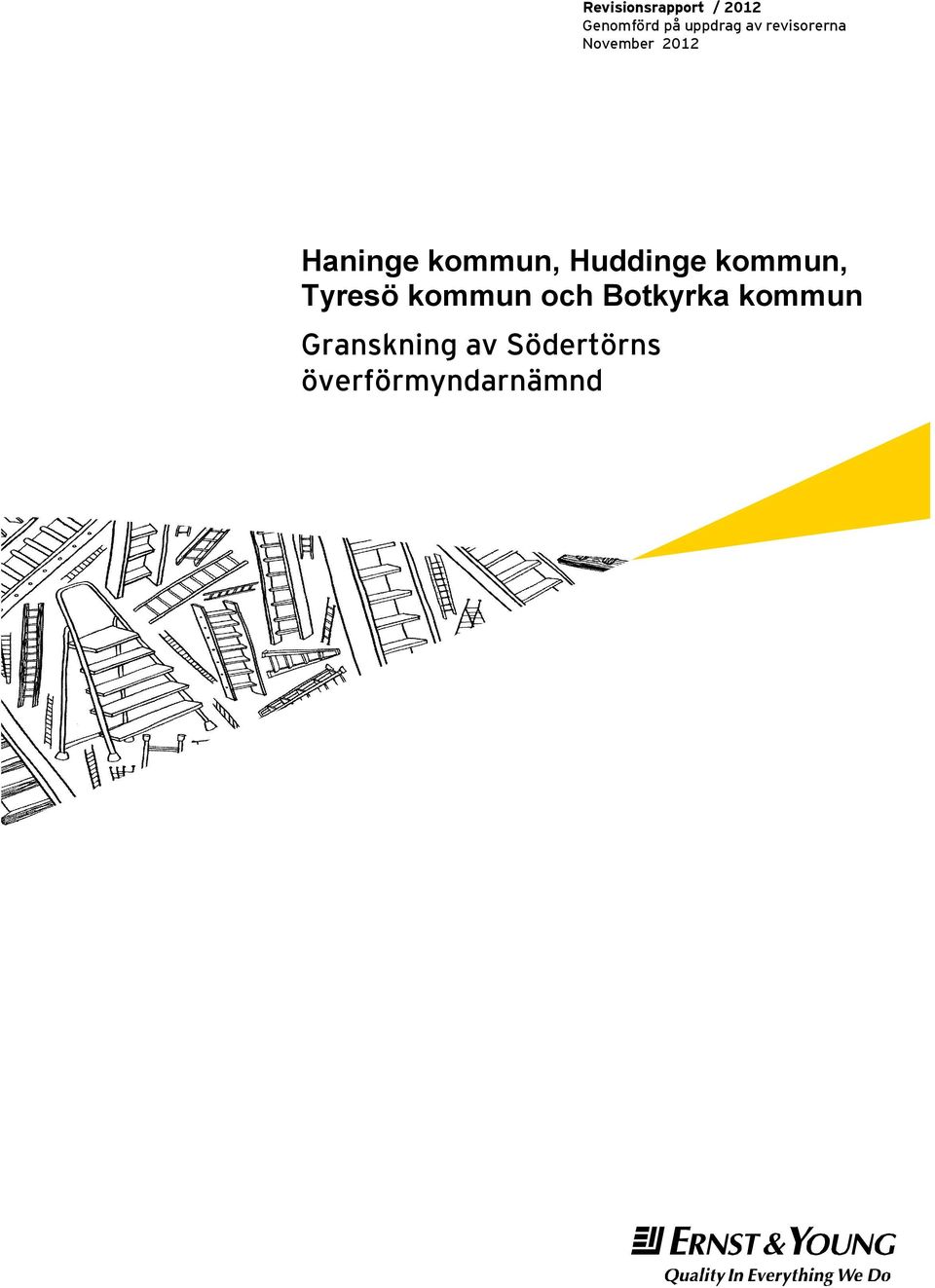 Huddinge kommun, Tyresö kommun och Botkyrka