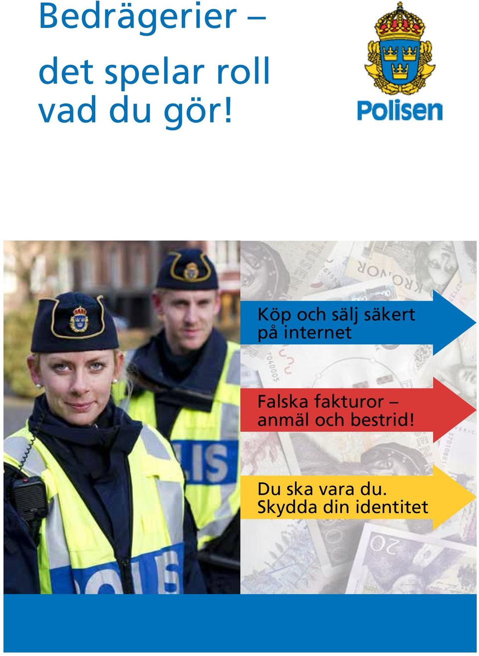 internet Falska fakturor anmäl och