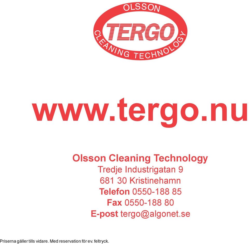 0550-188 80 E-post tergo@algonet.