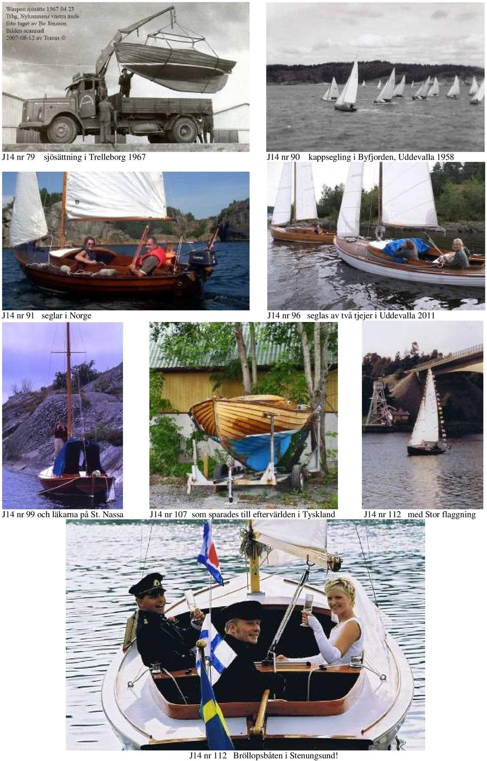 Uddevalla 2011 J14 nr 99 och läkarna på St.