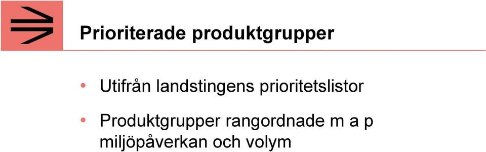 prioritetslistor