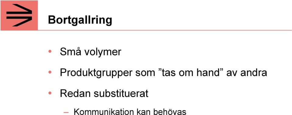 hand av andra Redan