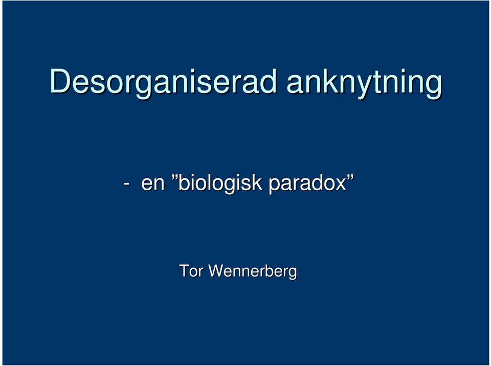 biologisk