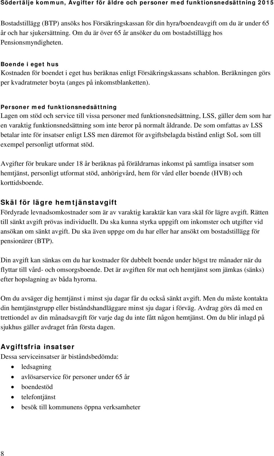 Social Och Omsorgskontoret Avgifter For Aldre Och Personer Med
