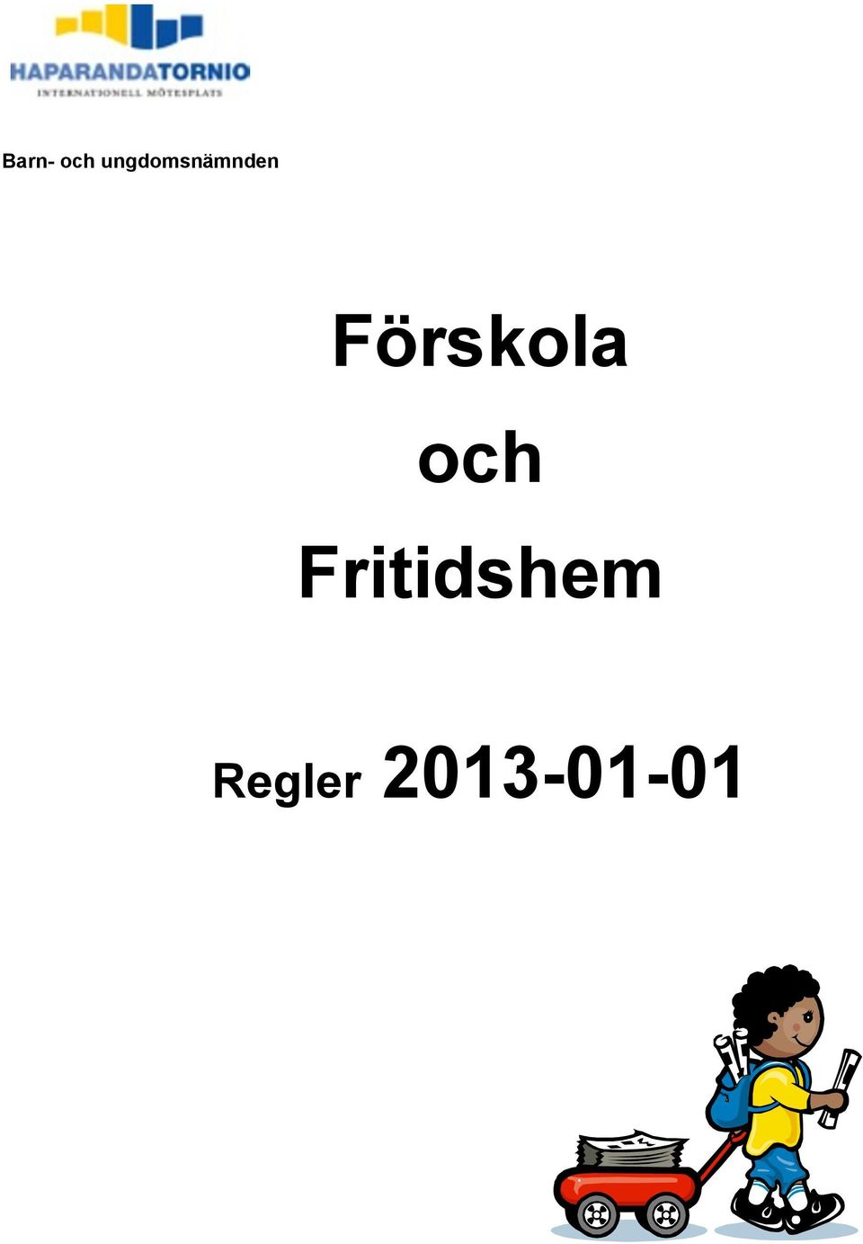 Förskola och