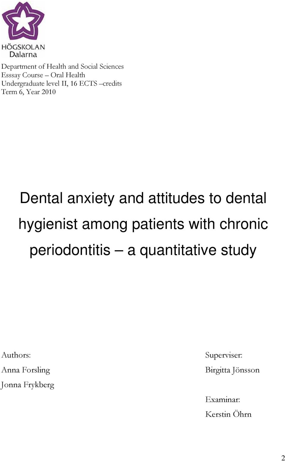 dental hygienist among patients with chronic periodontitis a quantitative study