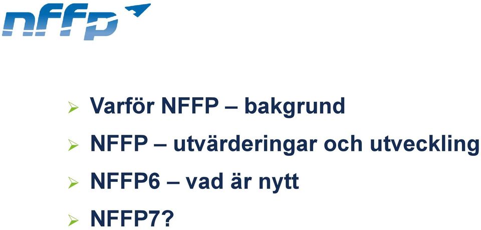 utvärderingar och