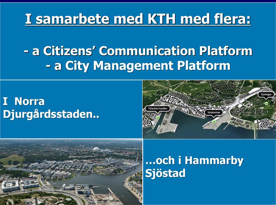 City Management Platform I Norra
