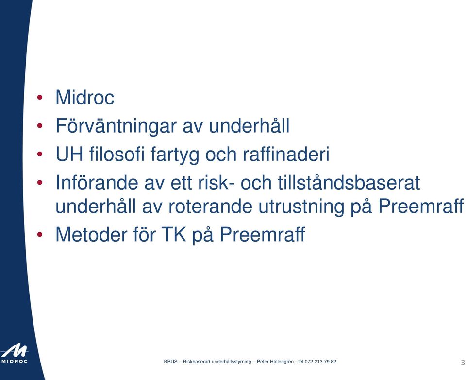 och tillståndsbaserat underhåll av roterande