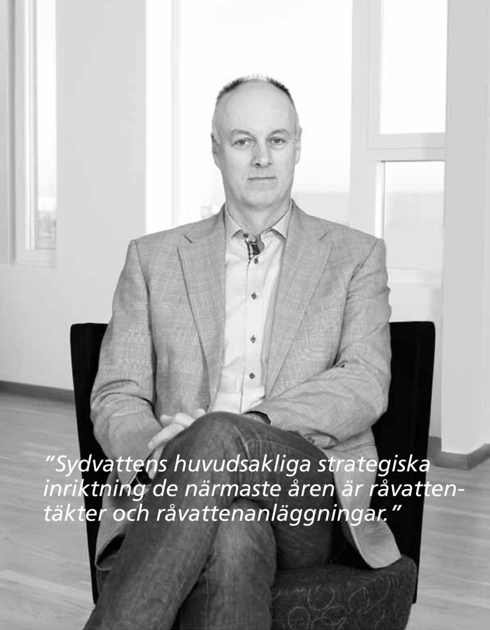 inriktning de närmaste åren är