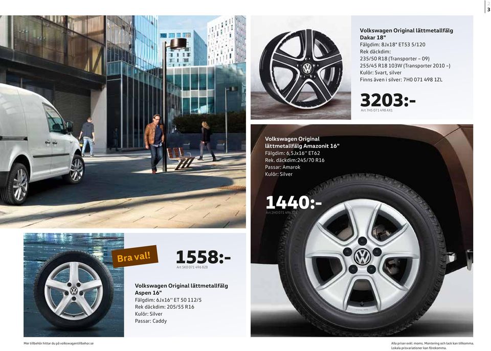 lättmetallfälg Amazonit 16" Fälgdim: 6,5Jx16'' ET62 Rek.