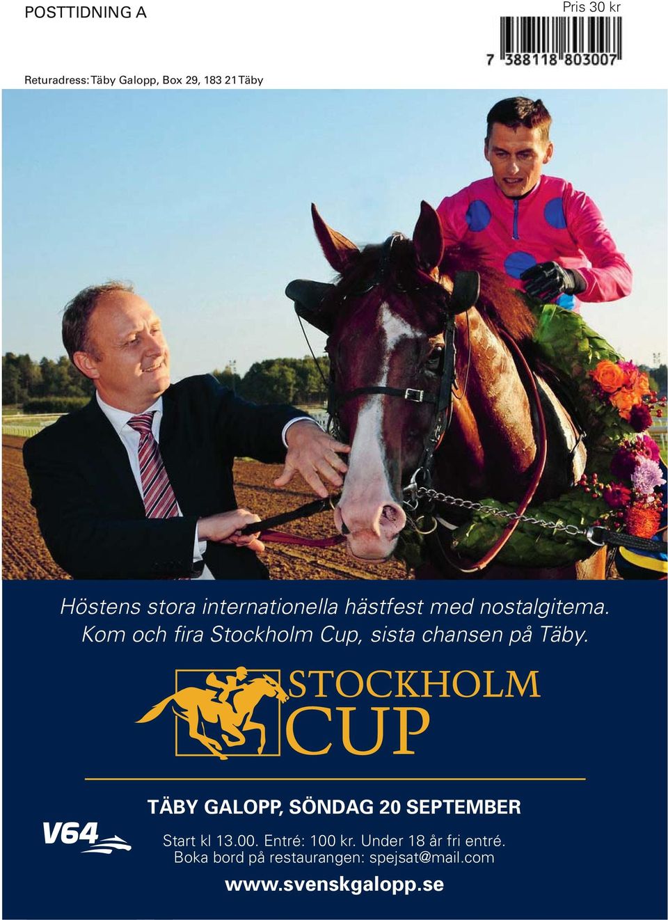 Kom och fira Stockholm Cup, sista chansen på Täby.