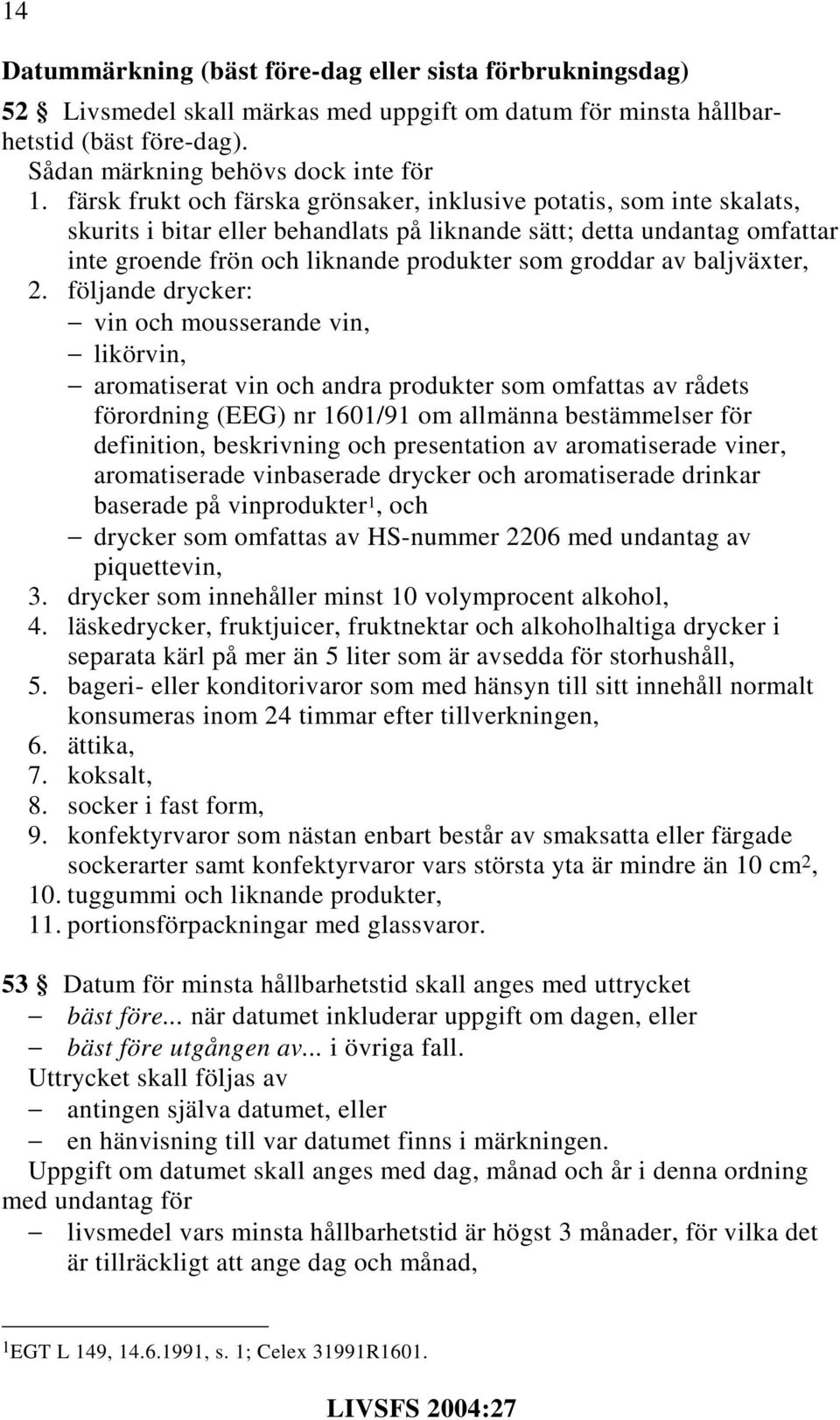 av baljväxter, 2.