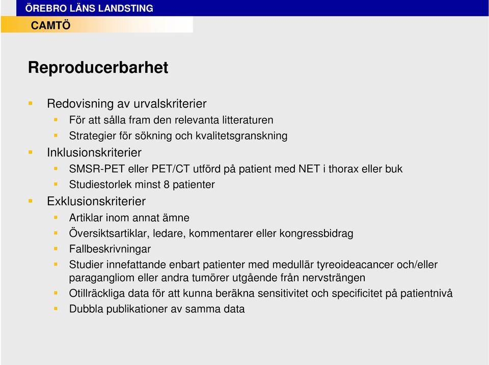 ämne Översiktsartiklar, ledare, kommentarer eller kongressbidrag Fallbeskrivningar Studier innefattande enbart patienter med medullär tyreoideacancer och/eller