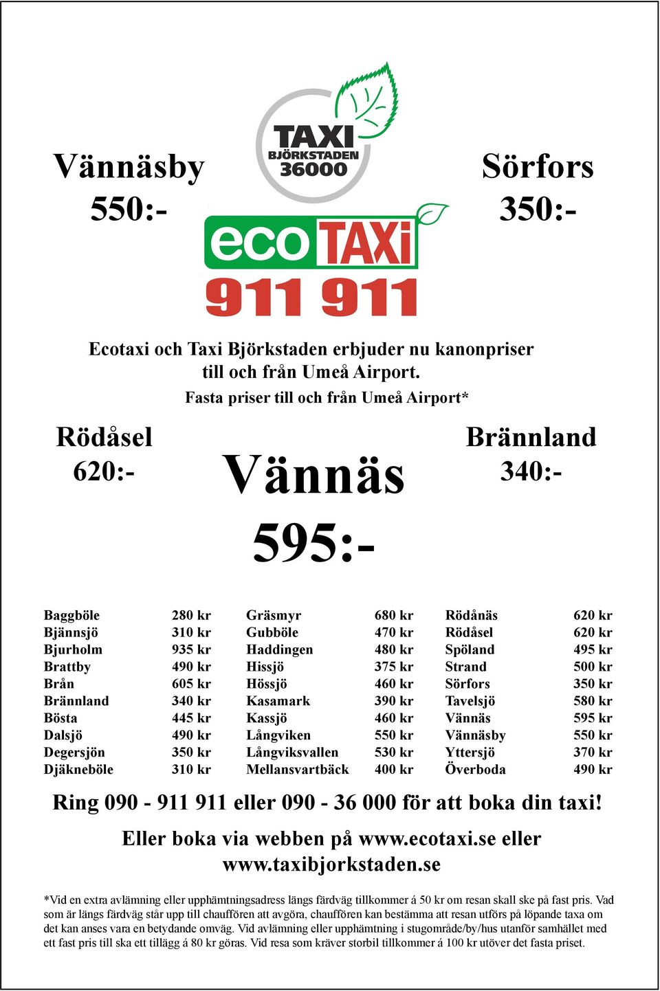 445 kr jörkstaden Dalsjö Eco Taxi - 490 VMF56 kr Långviken - 48 x 50 mm.