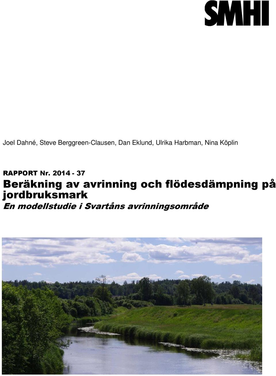 2014-37 Beräkning av avrinning och flödesdämpning