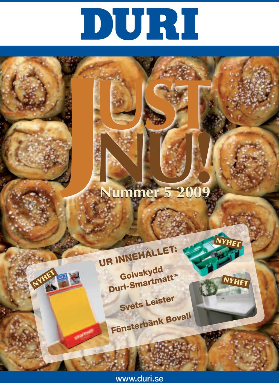 INNEHÅLLET: Golvskydd