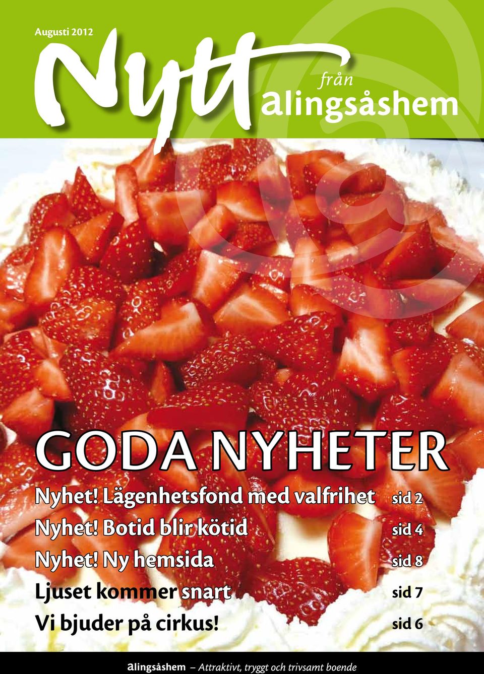 Botid blir kötid sid 4 Nyhet!