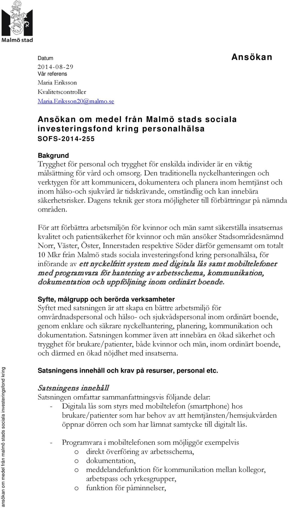 vård och omsorg.