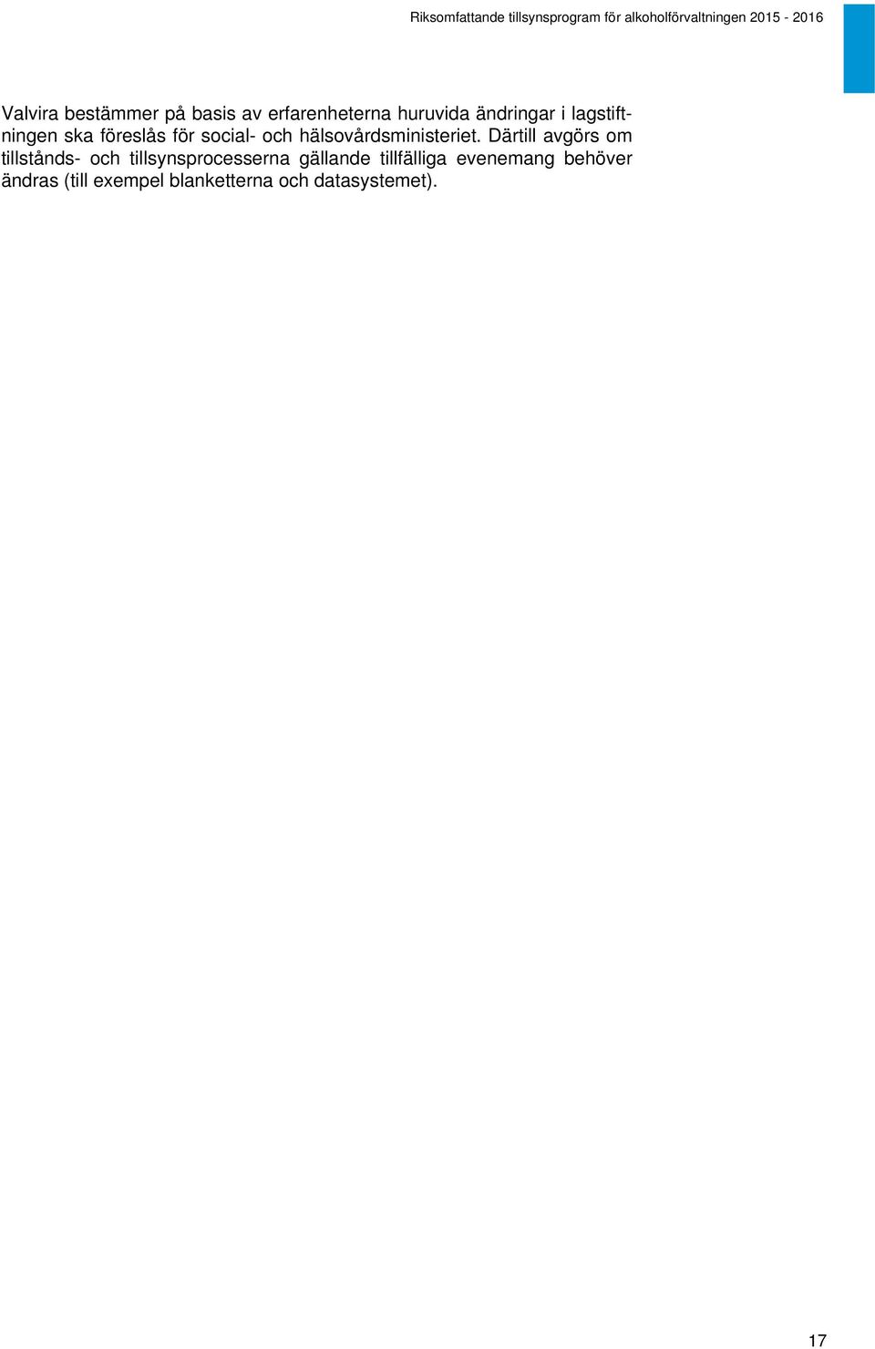 och hälsovårdsministeriet.