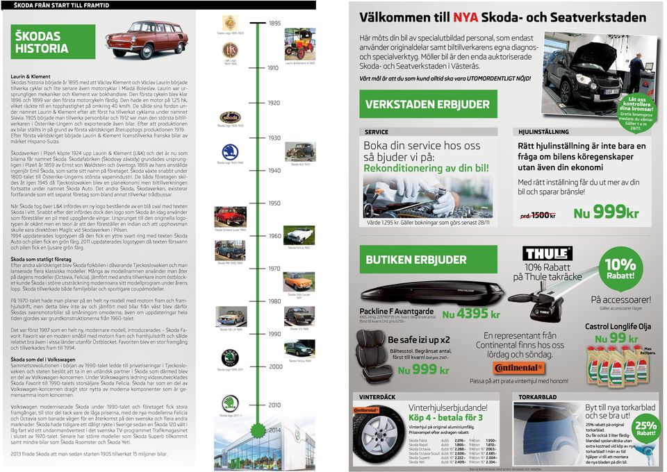 Škoda växte snabbt under 1800-talet till Österrike-Ungerns största vapenindustri.