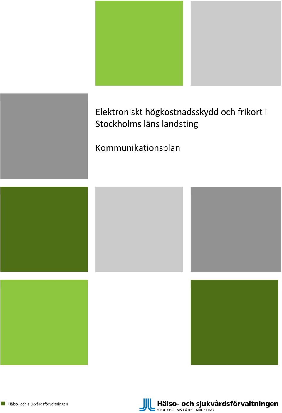 landsting Kommunikationsplan