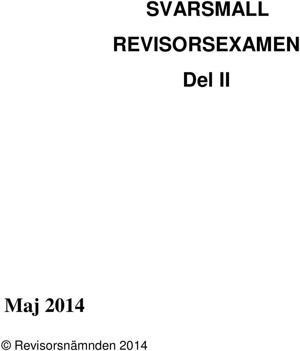 Del II Maj 2014