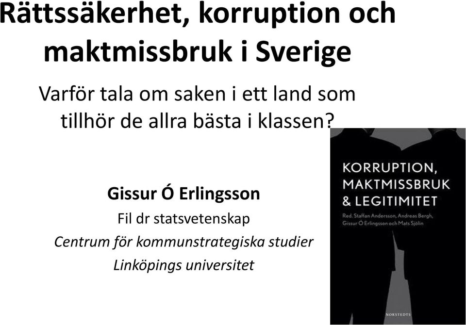 bästa i klassen?