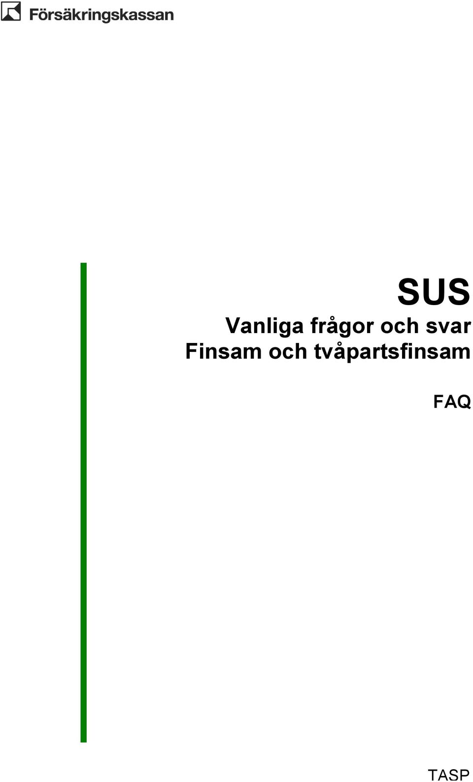 svar Finsam