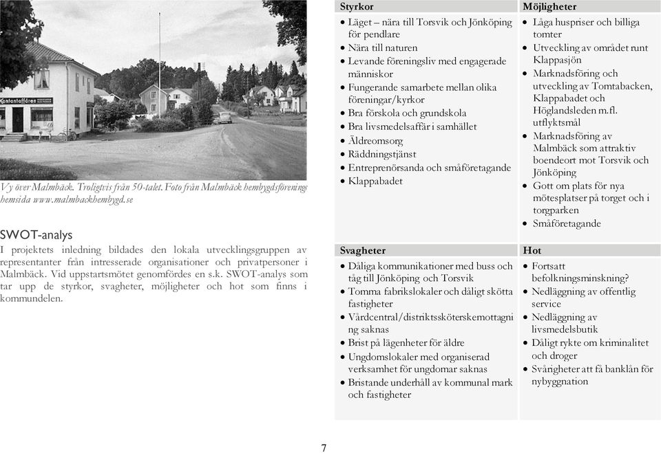 malmbäck mötesplatser för äldre
