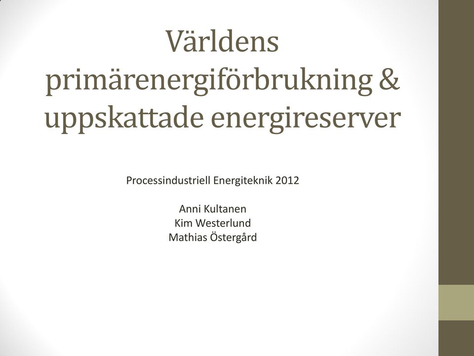 Processindustriell Energiteknik 2012
