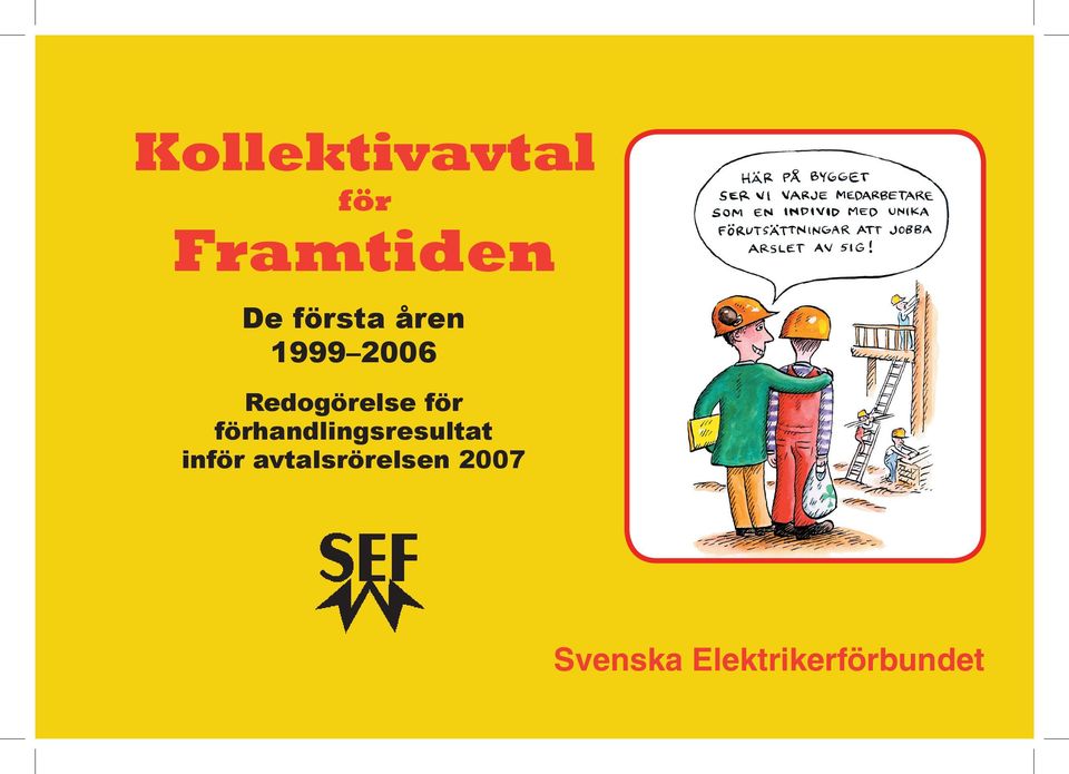 för förhandlingsresultat inför
