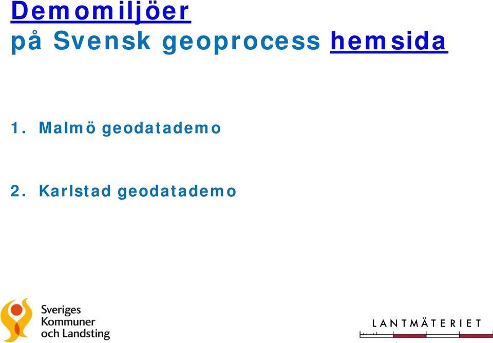 Malmö geodatademo 2.