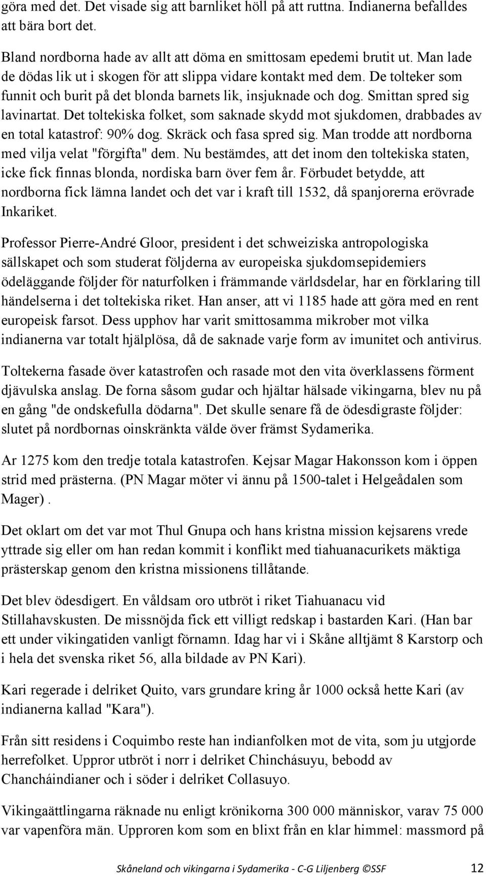 Skåneland och vikingarna i Sydamerika - PDF Free Download