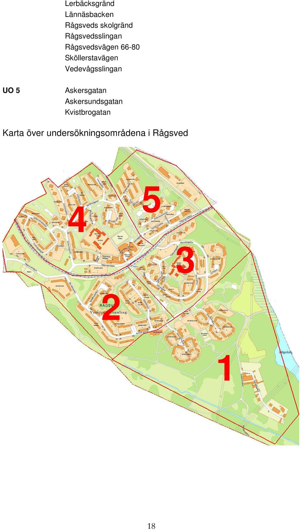 Vedevågsslingan UO 5 Askersgatan Askersundsgatan