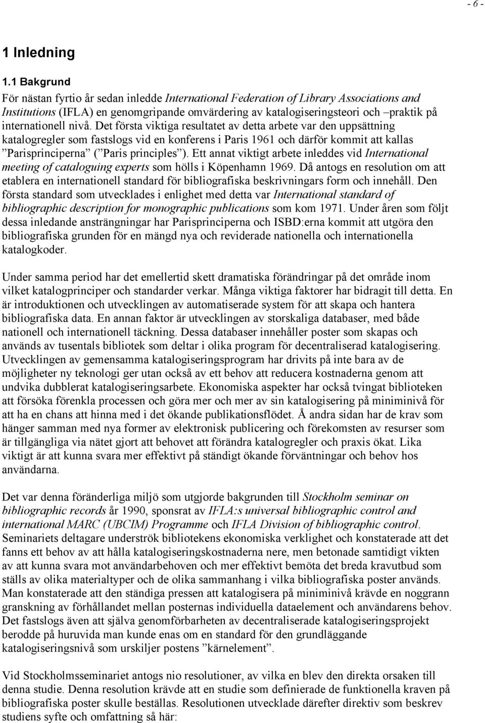 internationell nivå.