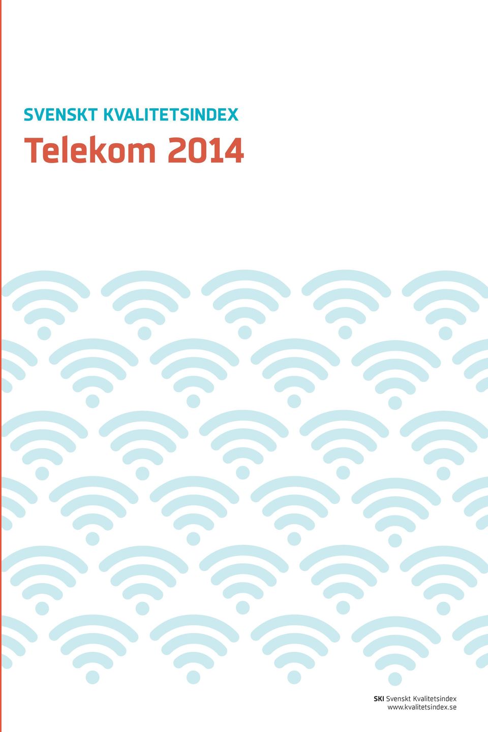 Telekom 2014 SKI